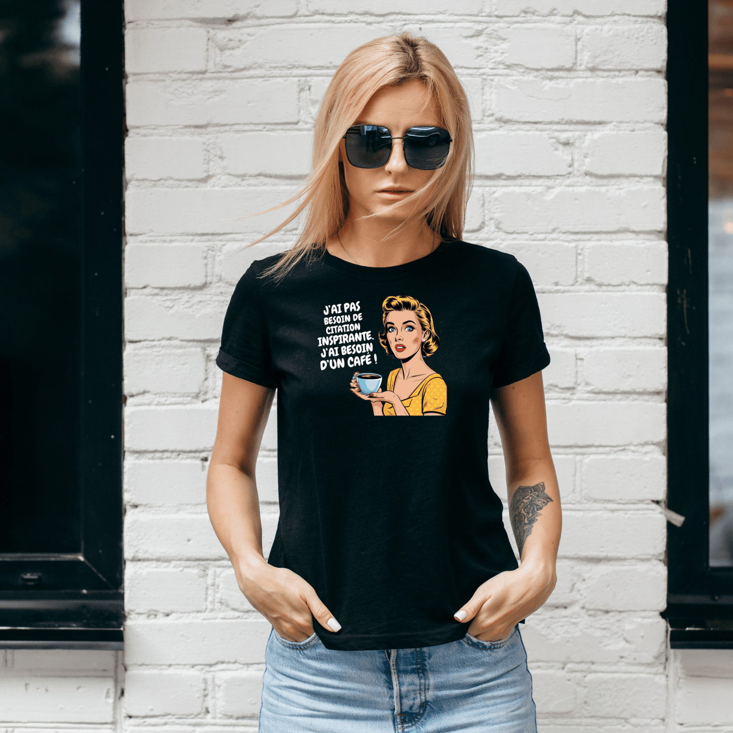 T-shirt drôle – J’ai pas besoin de citation inspirante.