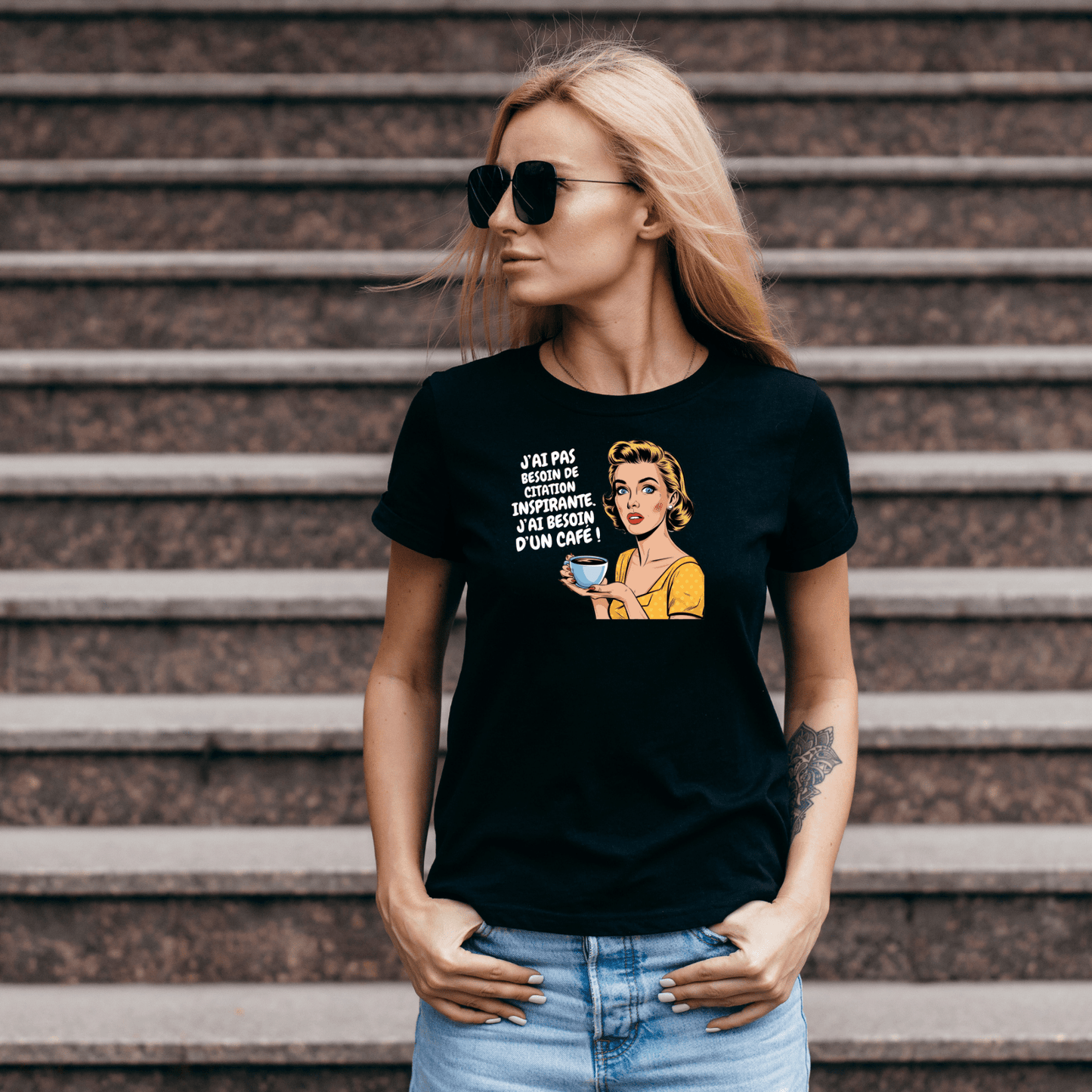 T-shirt drôle – J’ai pas besoin de citation inspirante.
