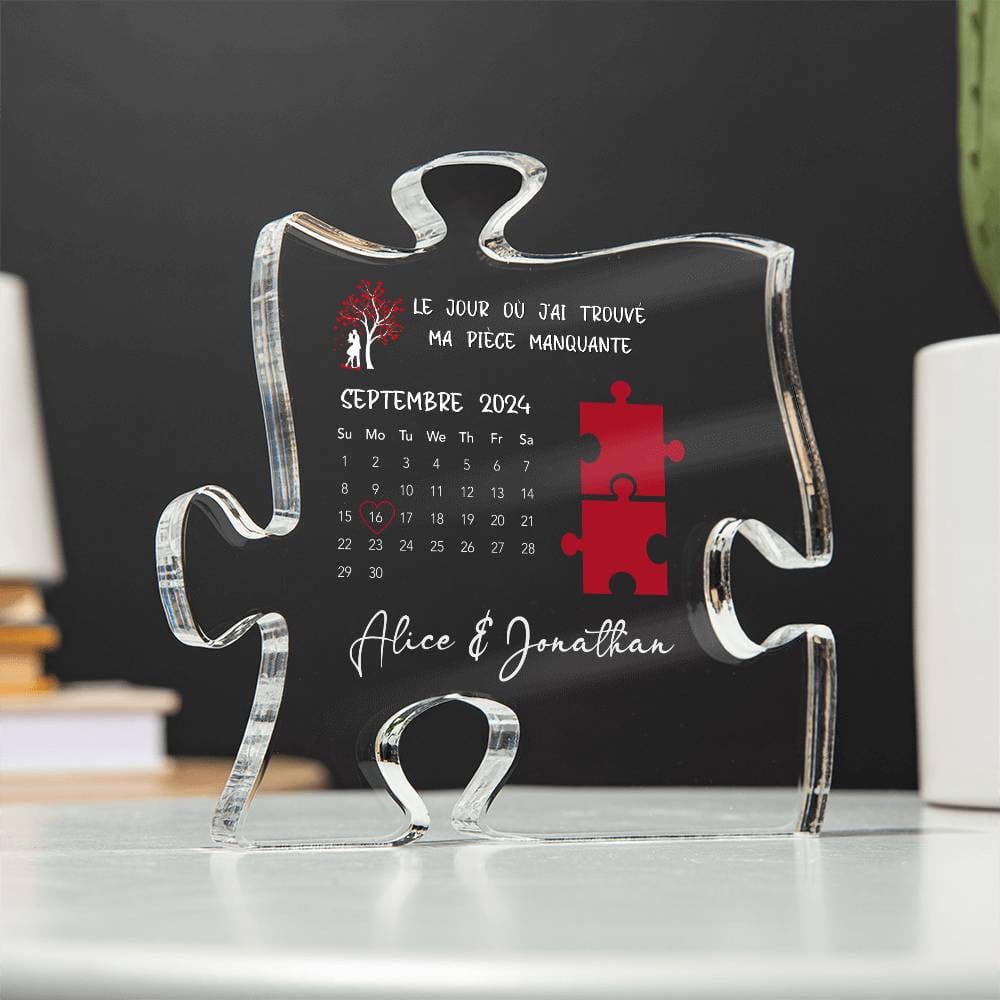 Le Jour Où J'ai Trouvé Ma Pièce Manquante - Plaque Puzzle Acrylique Personnalisée