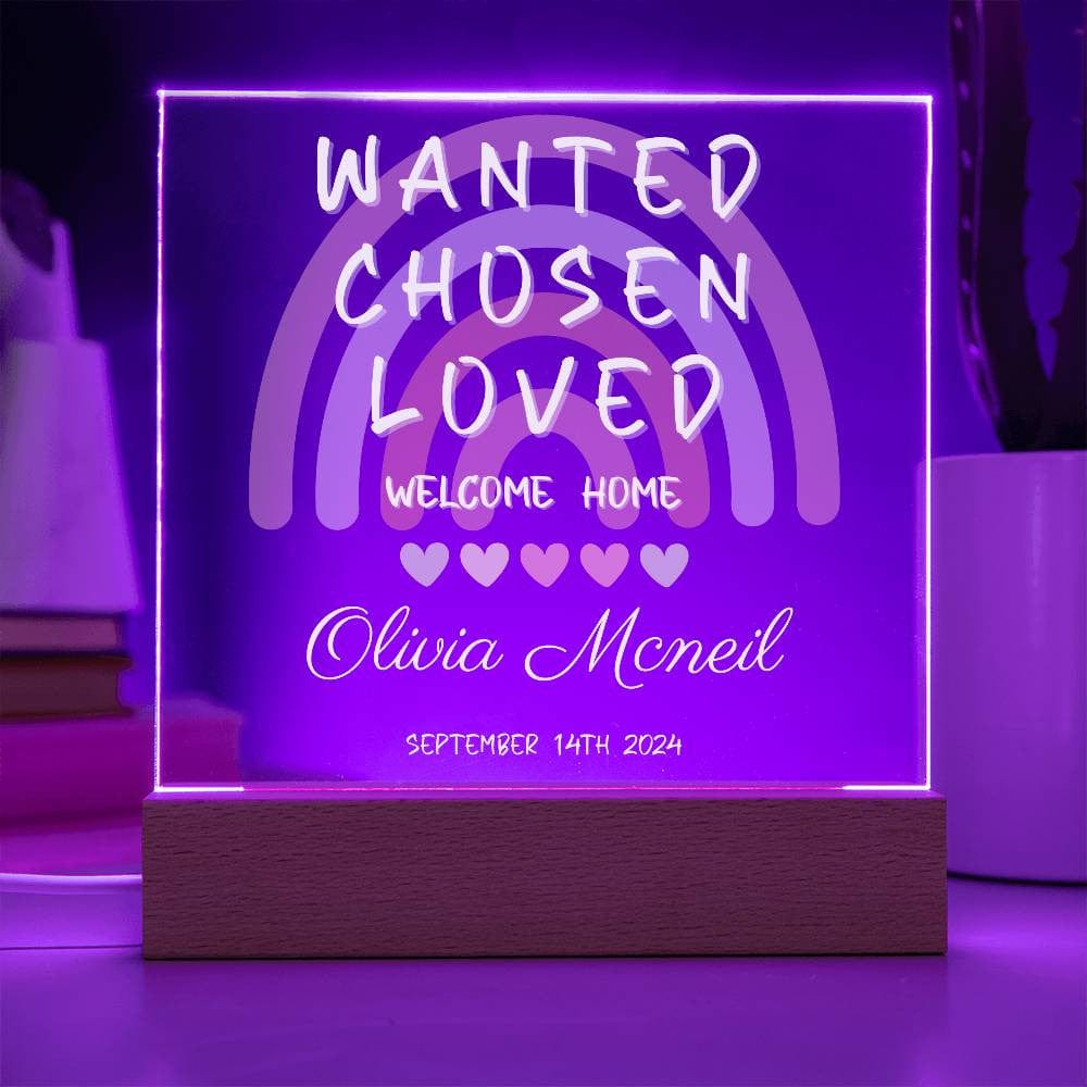 Customizable Adoption Plaque - Wanted, Chosen, Loved - Rainbow Design with LED Base