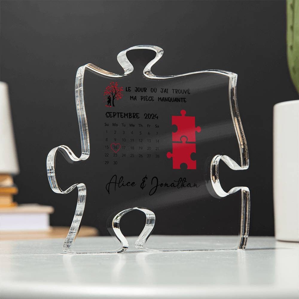 Le Jour Où J'ai Trouvé Ma Pièce Manquante - Plaque Puzzle Acrylique Personnalisée
