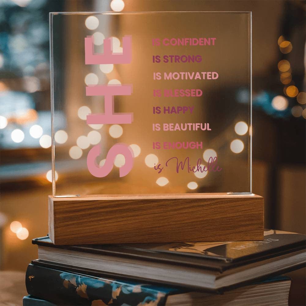 Custom Motivational Gift | Personalized "She Is" Plaque with LED Base