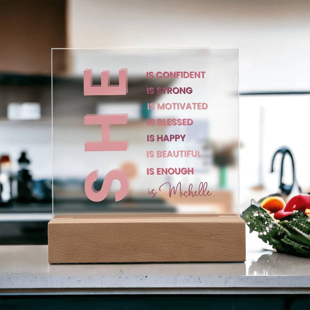 Custom Motivational Gift | Personalized "She Is" Plaque with LED Base