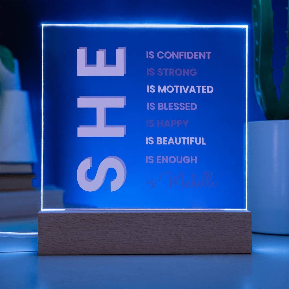 Custom Motivational Gift | Personalized "She Is" Plaque with LED Base