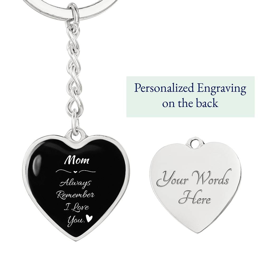 I love You Mom Keychain - Gift From Daughter - Gift From Son