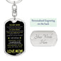 Best Gift For Son From Mom - Dog Tag Keychain