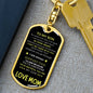 Best Gift For Son From Mom - Dog Tag Keychain