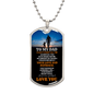 To My Dad From Son Dog Tag