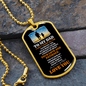 Custom "To My Dad" Dog Tag Necklace - Gift from Daughter