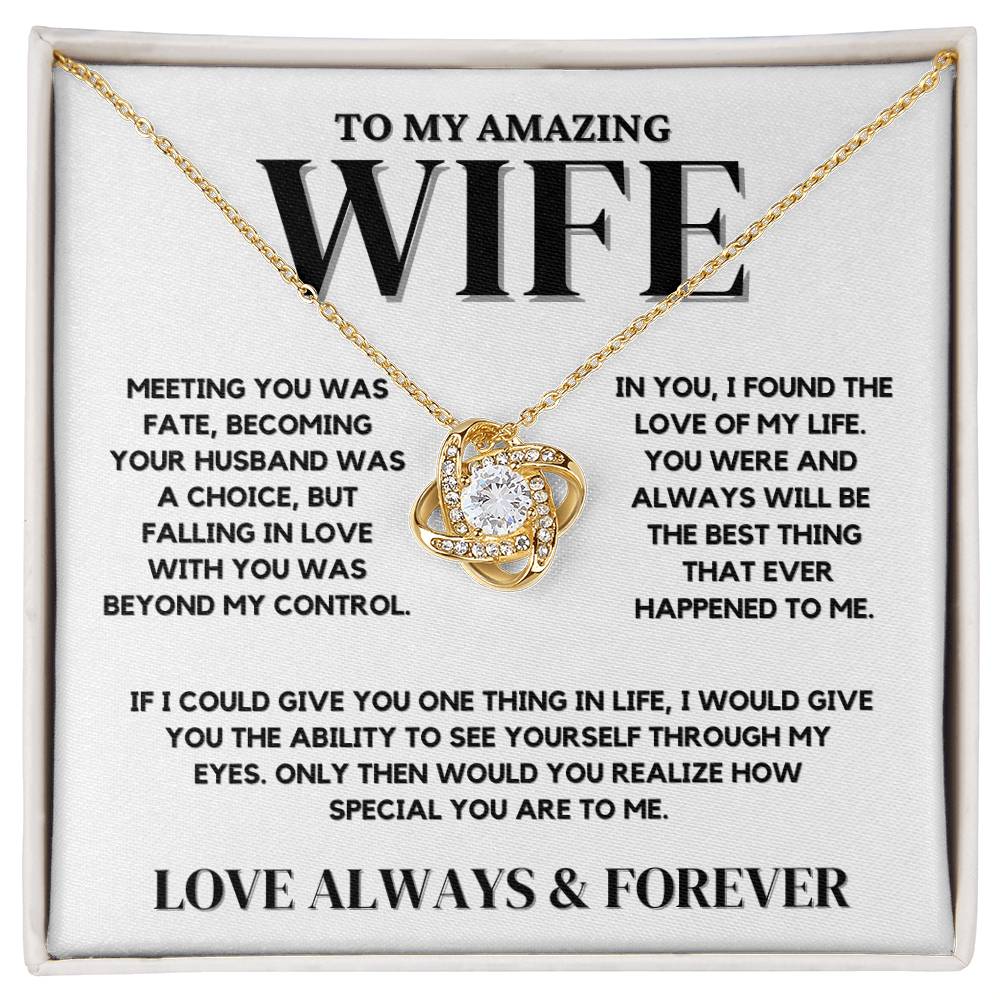 To My Amazing Wife - Love Knot Necklace - Christmas Gift