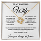 To My Beautiful Wife - Love Knot Necklace