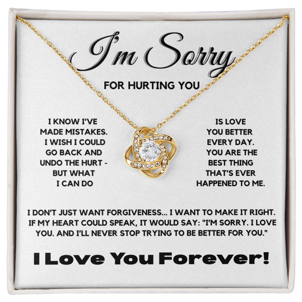 Im Sorry Love Knot