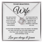 To My Beautiful Wife - Love Knot Necklace