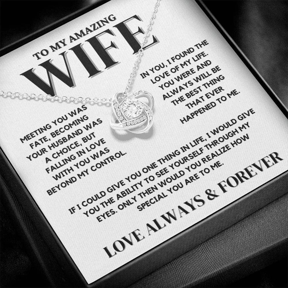 To My Amazing Wife - Love Knot Necklace - Christmas Gift