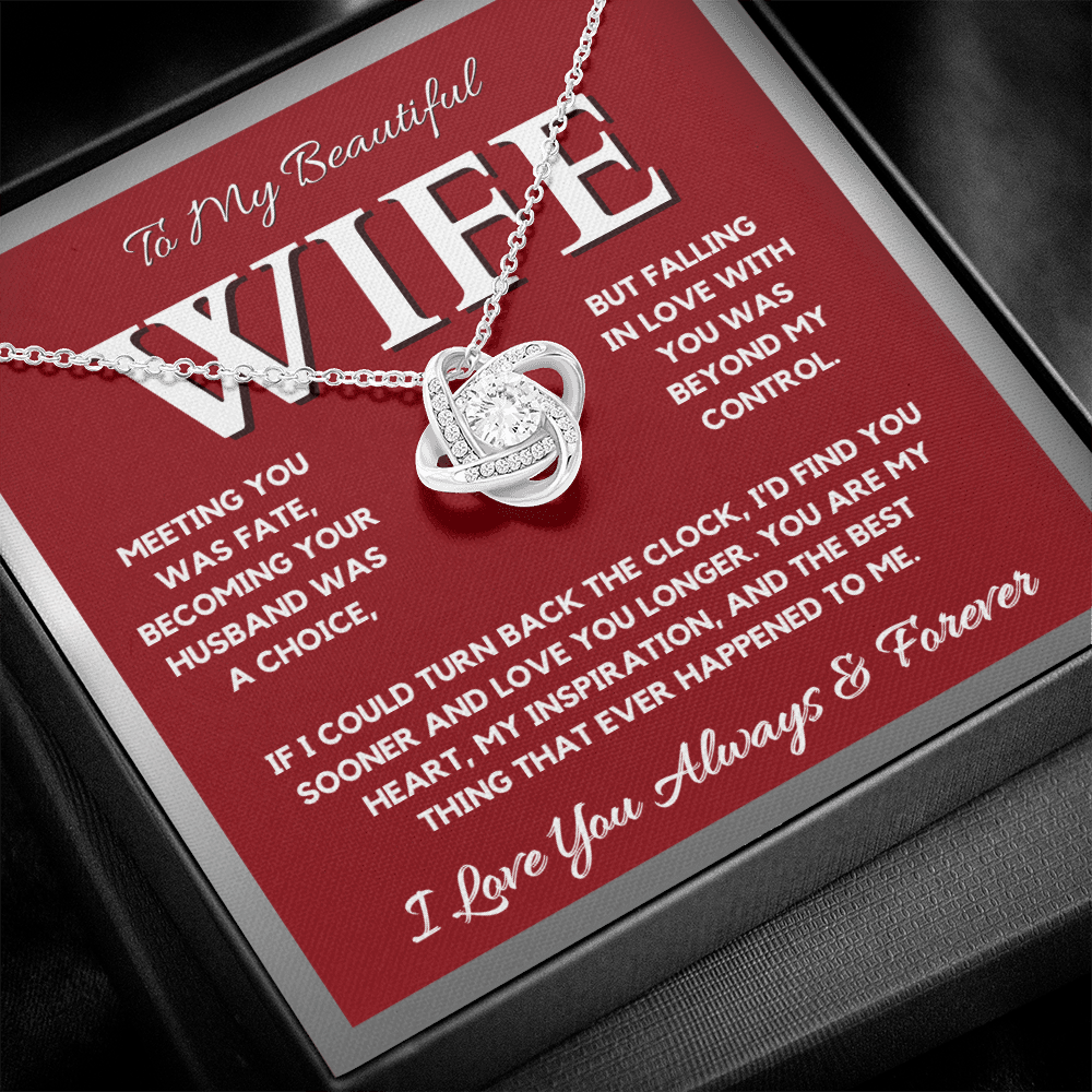 To My Beautiful Wife - "Meeting You Was Fate"