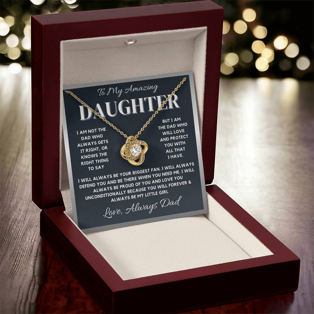 To My Amazing Daughter from Dad - Love Knot Necklace