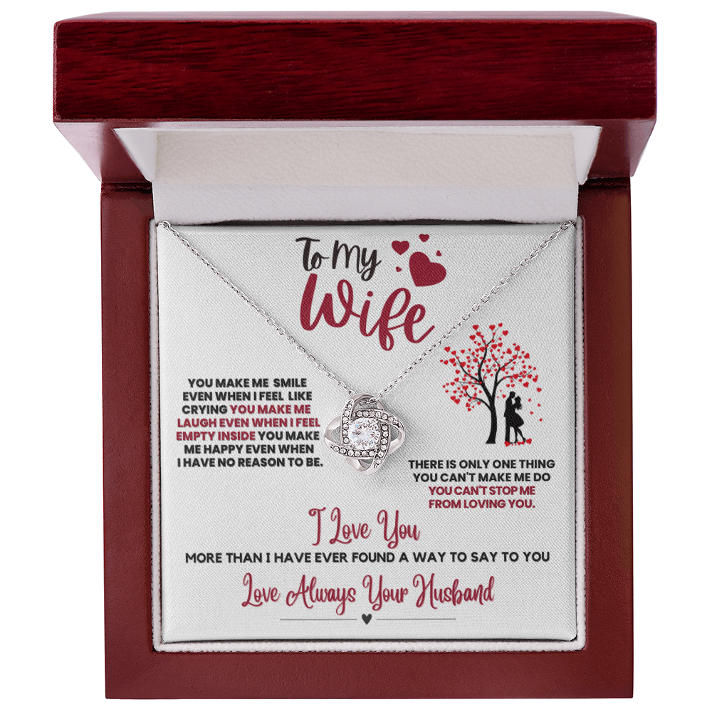 To My Wife Love Knot Necklace – Cant Stop Loving You