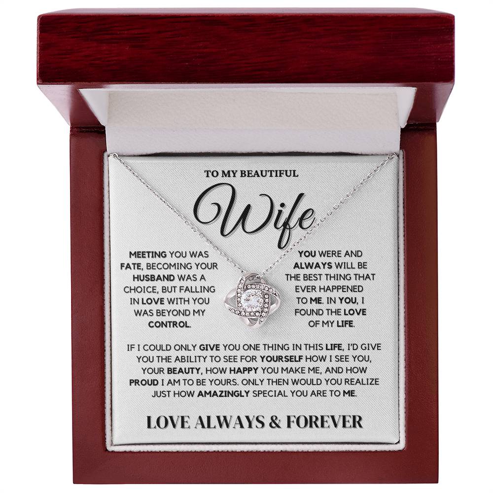 Beautiful Wife Necklace - Meeting You Was Fate - 14k or 18k Gold