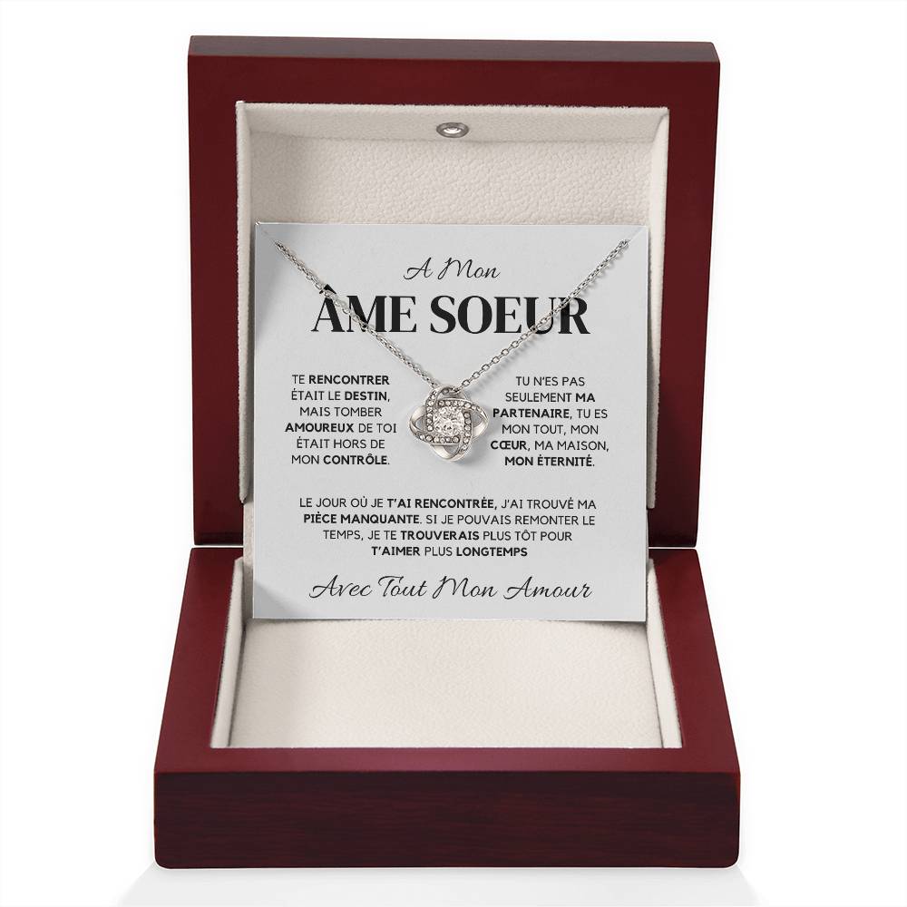 À Mon Âme Sœur – Collier Nœud d'Amour