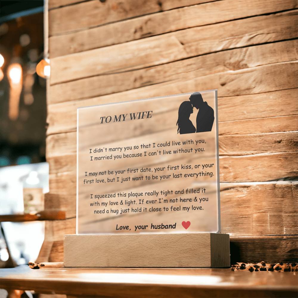 To my Wife Acrylic Plaque - Gift For Soulmate