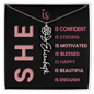She Is Necklace