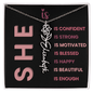 She Is Necklace