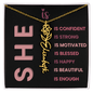 She Is Necklace