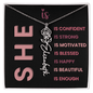 She Is Necklace