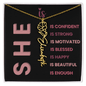 She Is Necklace