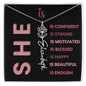 She Is Necklace