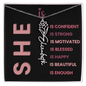 She Is Necklace
