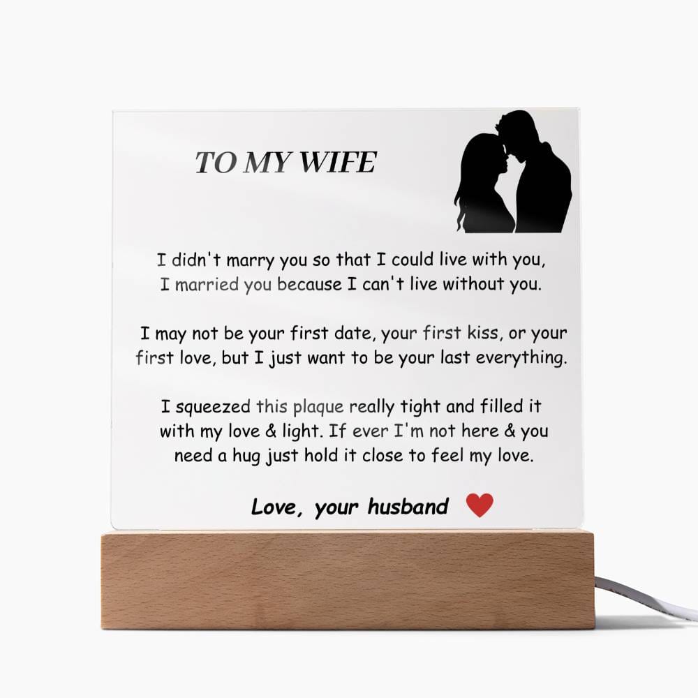 To my Wife Acrylic Plaque - Gift For Soulmate
