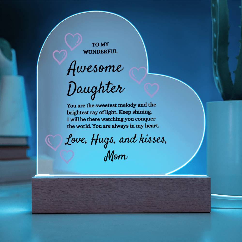 To My Daughter Heart Acrylic Plaque From Mom - Special Occasion