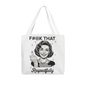 Funny Retro Tote Bag - F#@K THAT Respectfully