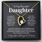 To Amazing daughter Heart Necklace