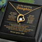 To My Amazing Daughter – Forever Love Necklace from Dad