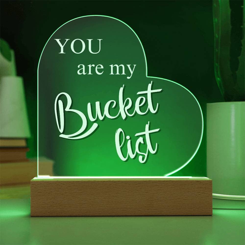 To Soulmate - You Are My Bucket List - Romantic Light with Wooden Base