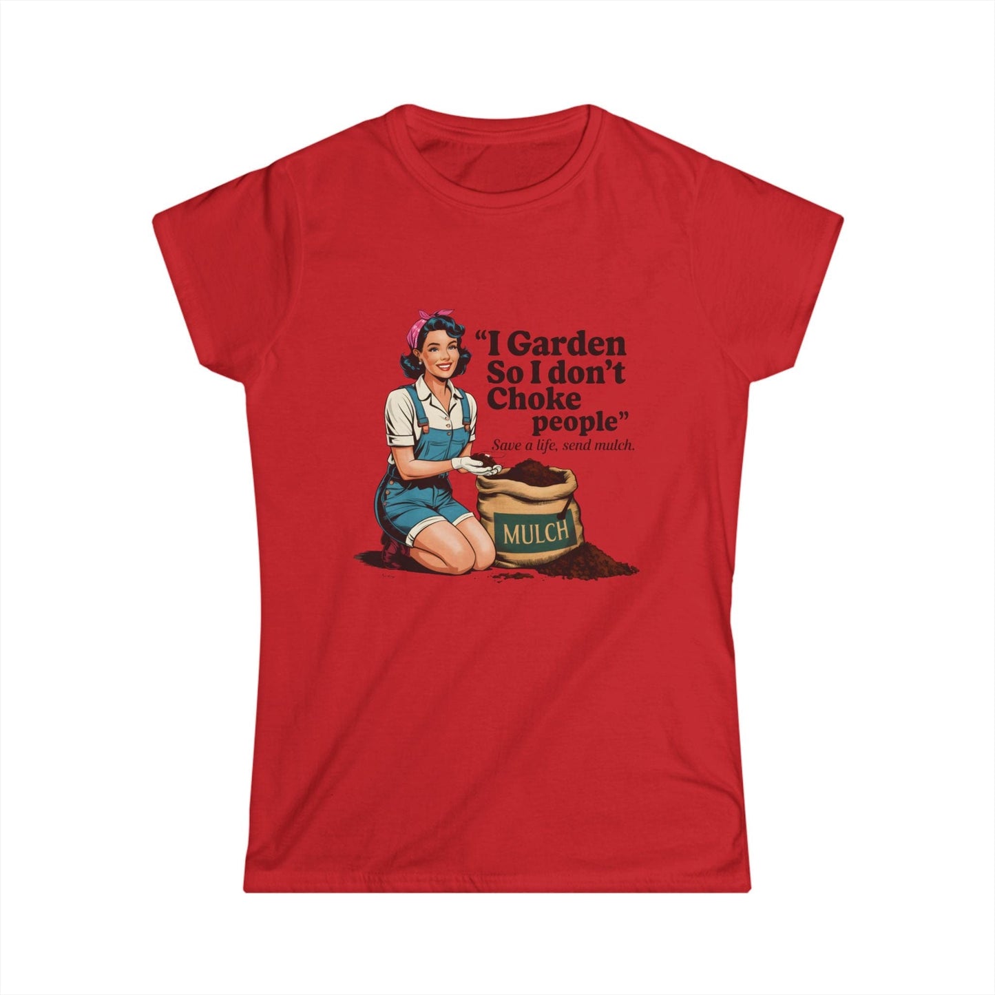 Gardening Humor T-shirt | "I Garden So I Don’t Choke People"