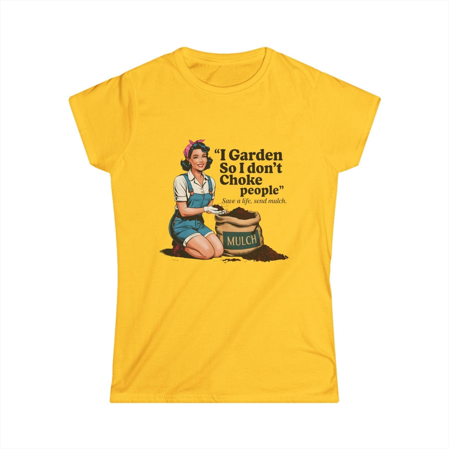 Gardening Humor T-shirt | "I Garden So I Don’t Choke People"