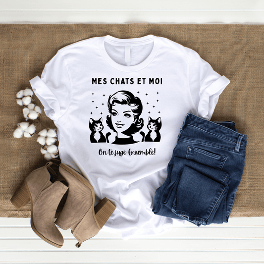 T-Shirt Femme Humoristique – "Mes Chats et Moi On te Juge"