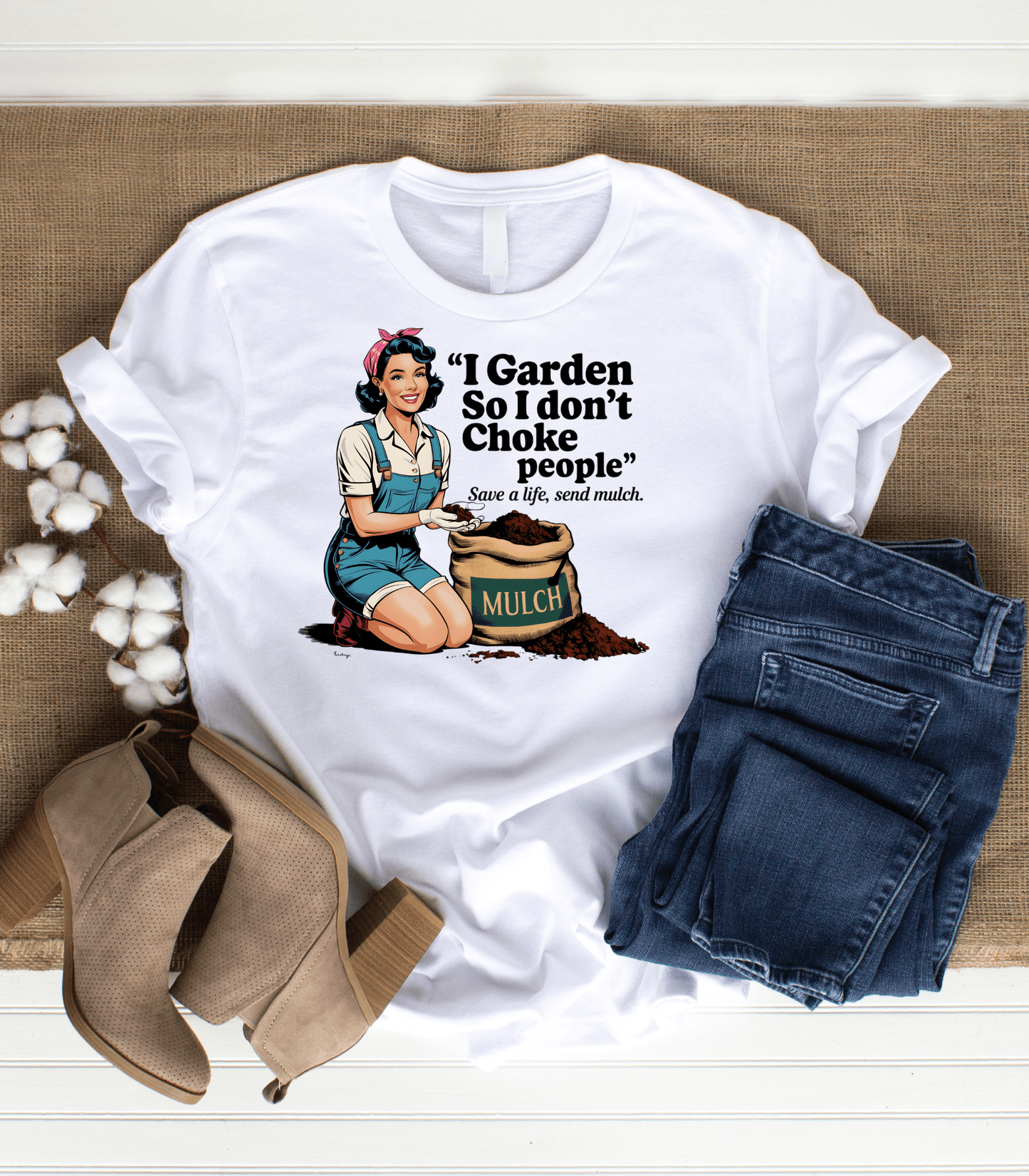 Gardening Humor T-shirt | "I Garden So I Don’t Choke People"