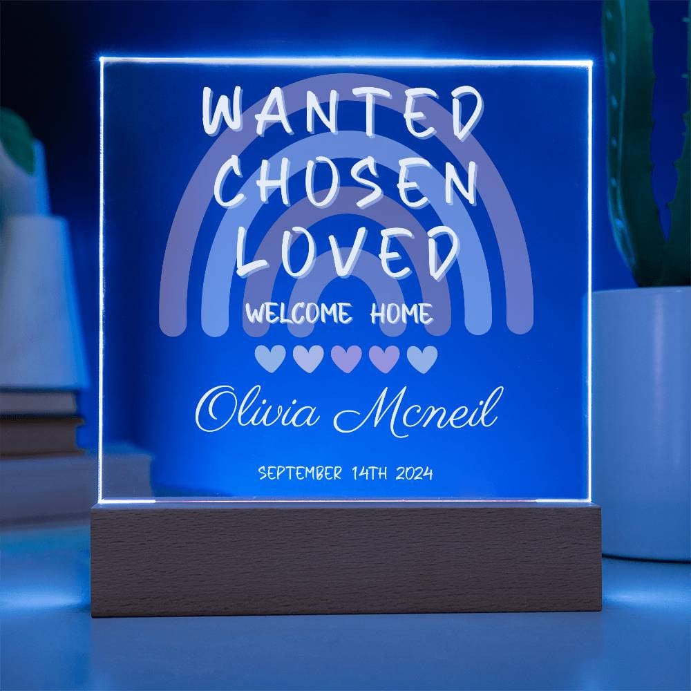 Customizable Adoption Plaque - Wanted, Chosen, Loved - Rainbow Design with LED Base