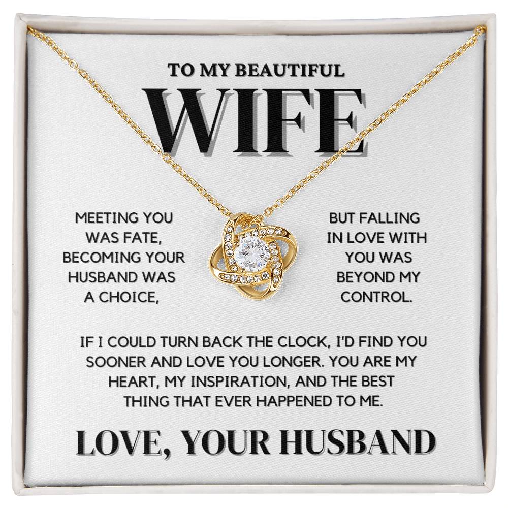 Wife Love Knot Necklace Gift | Meeting You Was Fate