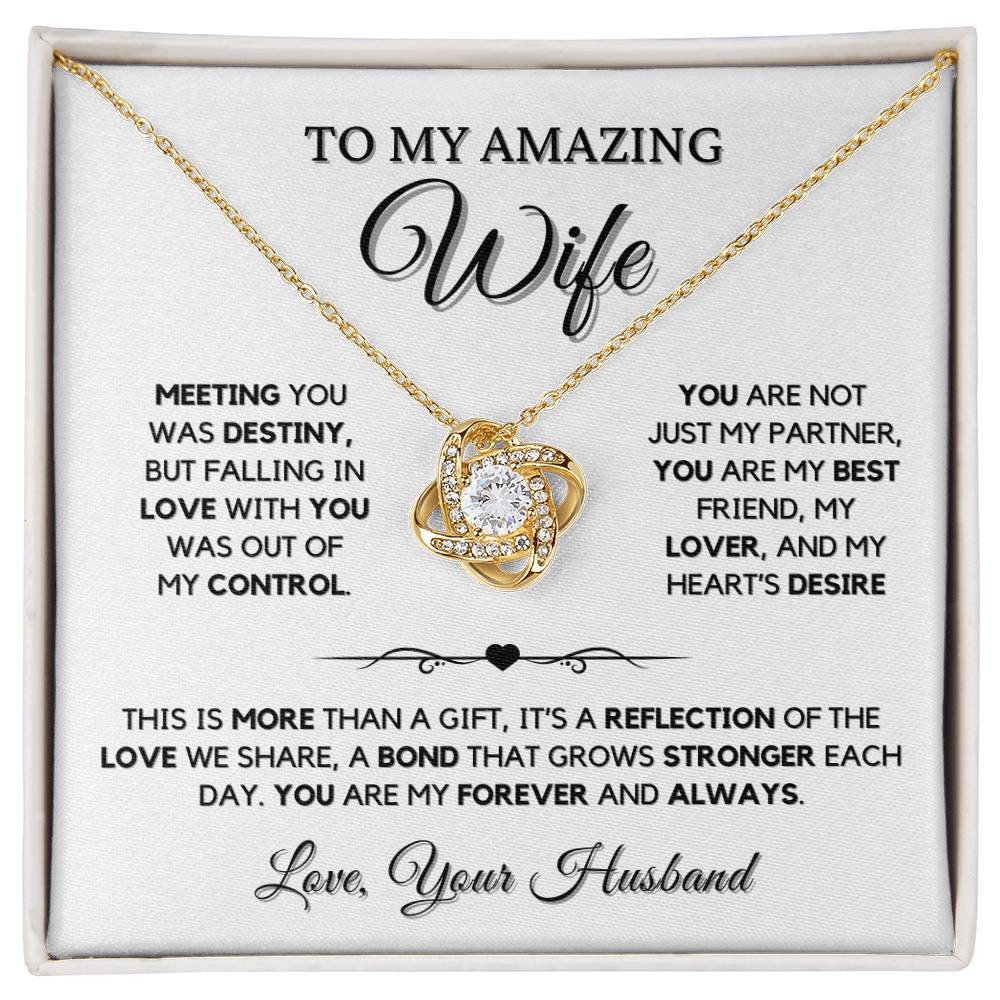 To My Amazing Wife - Love Knot Necklace