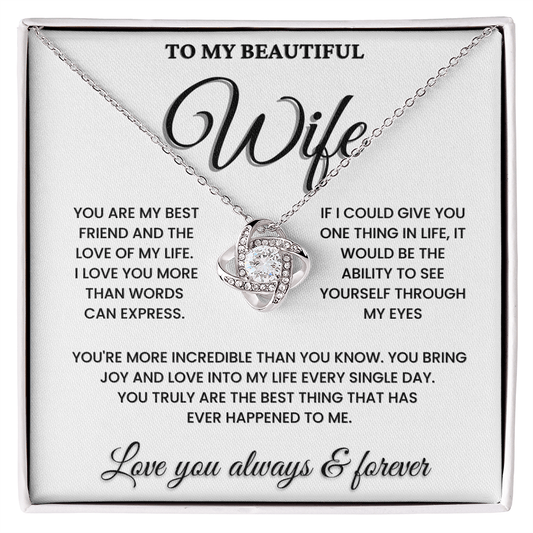 To My Beautiful Wife - Love Knot Necklace