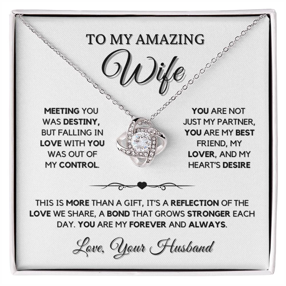 To My Amazing Wife - Love Knot Necklace