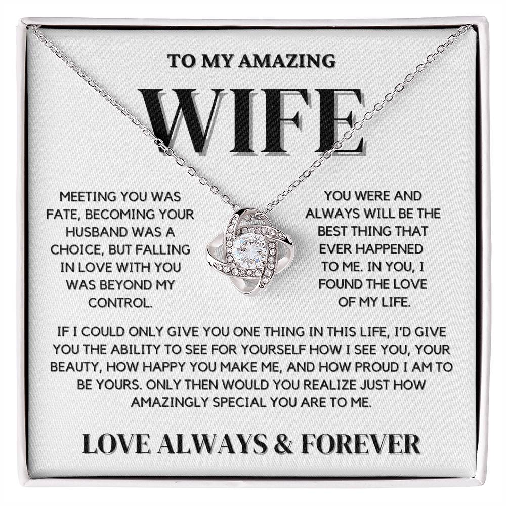 To My Amazing Wife Love Knot Necklace