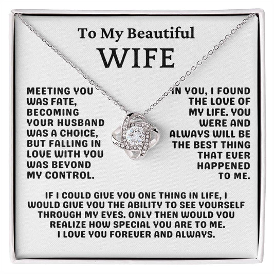 To My Beautiful Wife - Meeting You Was Fate