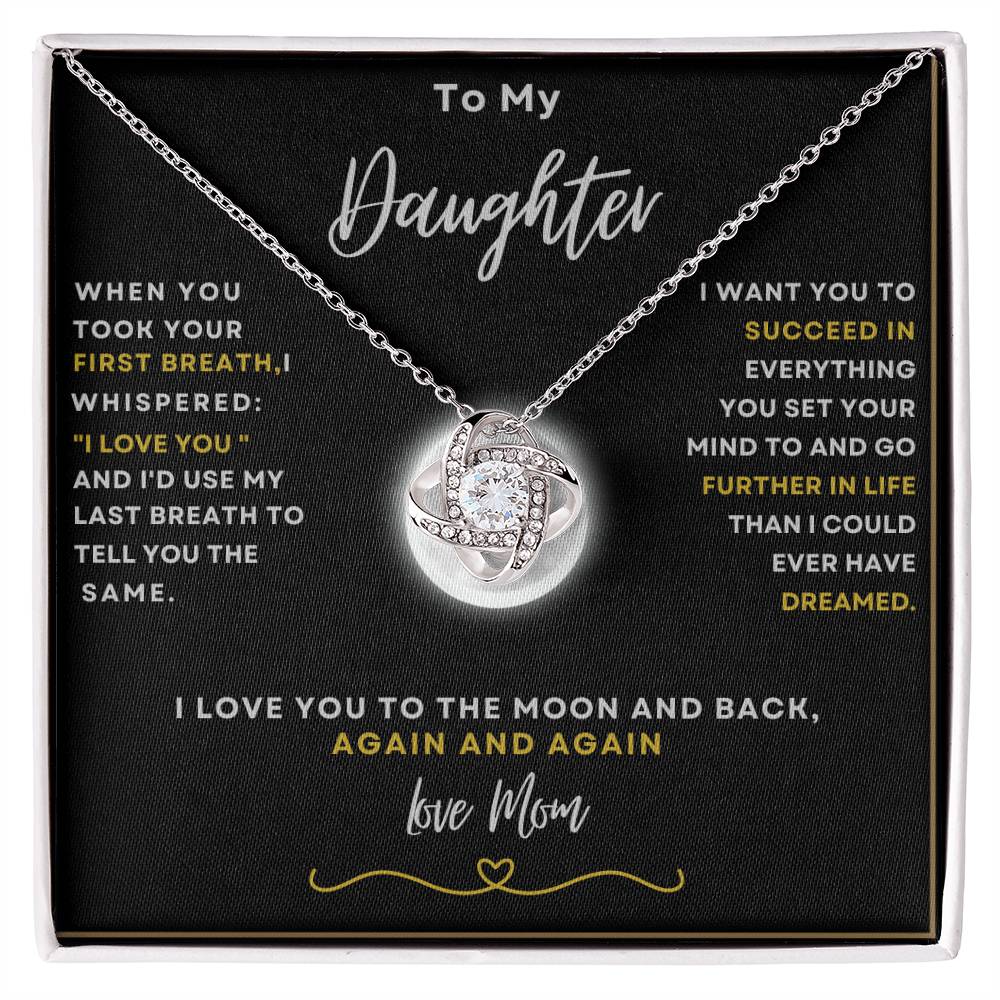 To My Daughter Necklace From Mom