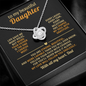 To My Beautiful Daughter – Love Knot Necklace from Dad
